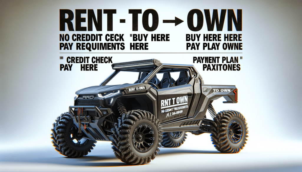 Rent to Own UTVs: Flexible Options for Off-Road Utility Vehicles